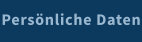 Persönliche Daten